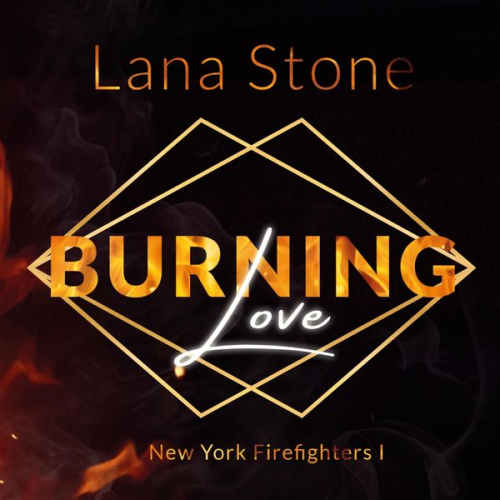 Lana Stone - Burning Love