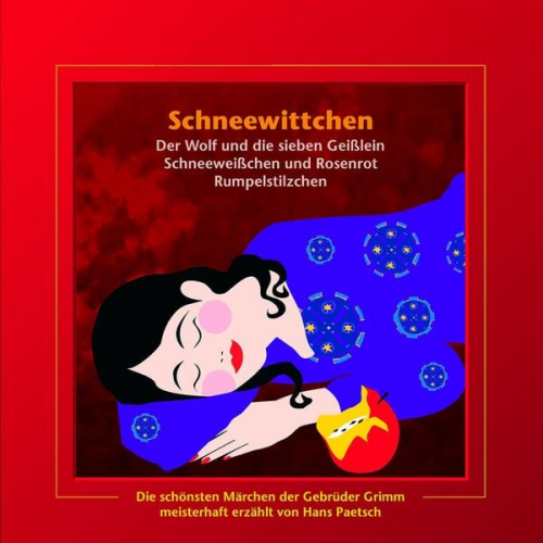 Jacob Ludwig Karl Grimm Wilhelm Carl Grimm - Schneewittchen / Der Wolf und die sieben Geißlein / Schneeweißchen und Rosenrot / Rumpelstilzchen