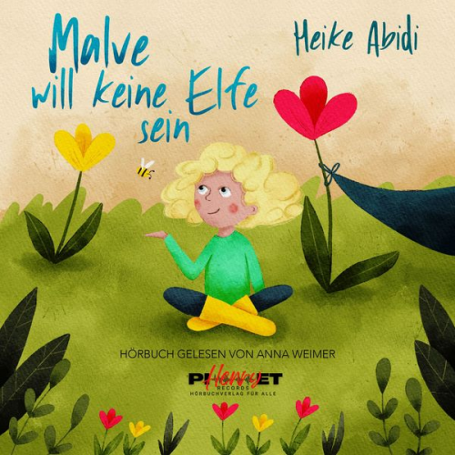 Heike Abidi - Malve will keine Elfe sein