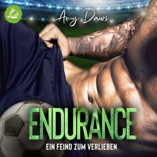 Amy Daws - Endurance – Ein Feind zum Verlieben