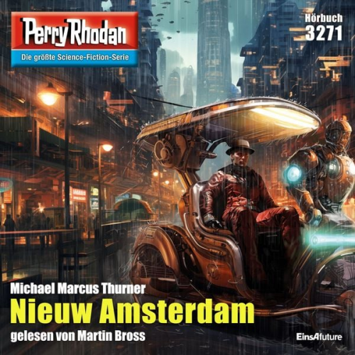 Michael Marcus Thurner - Perry Rhodan 3271: Nieuw Amsterdam