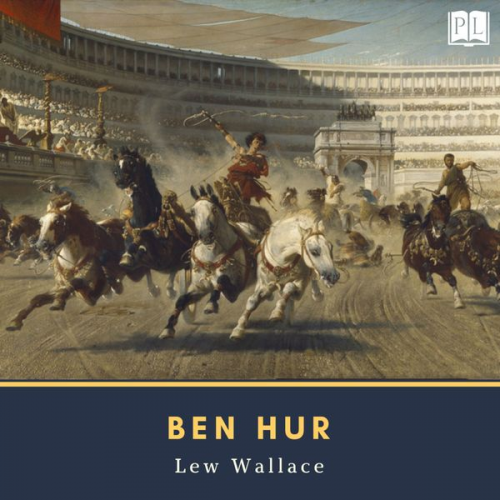 Lewis Wallace - Ben Hur