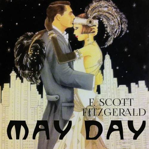 F. Scott Fitzgerald - May Day