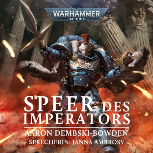 Aaron Dembski-Bowden - Warhammer 40.000: Speer des Imperators