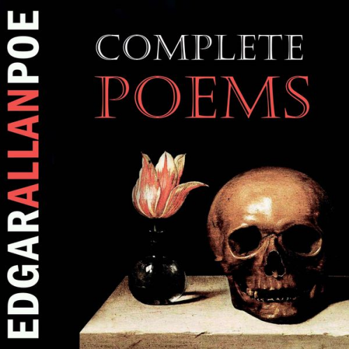 Edgar Allan Poe - Complete Poems by Edgar Allan Poe