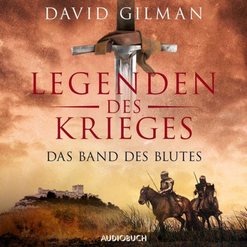 David Gilman - Das Band des Blutes (Autorisierte Lesefassung)