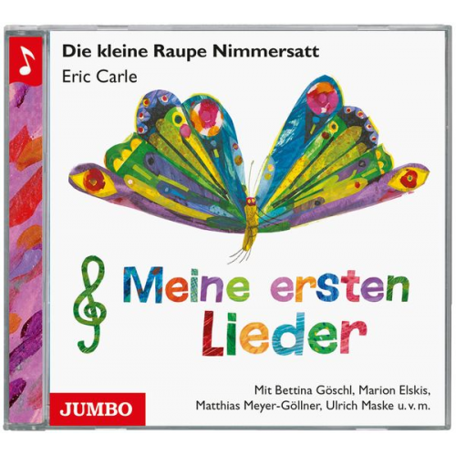 Eric Carle - Die kleine Raupe Nimmersatt - Meine ersten Lieder CD