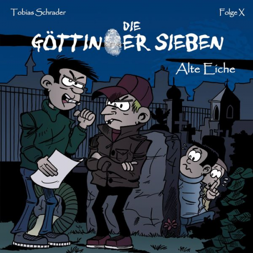 Tobias Schrader - Die Göttinger Sieben, Folge: Alte Eiche