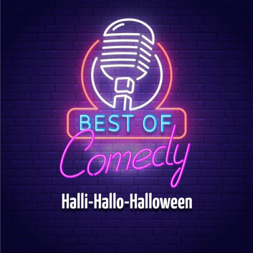 Best of Comedy: Halli-Hallo-Halloween