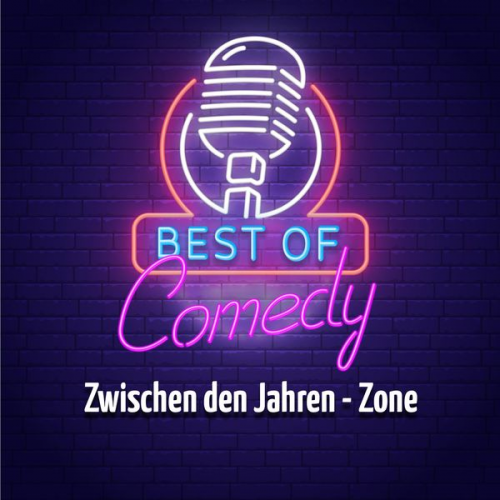 Best of Comedy: Zwischen den Jahren - Zone