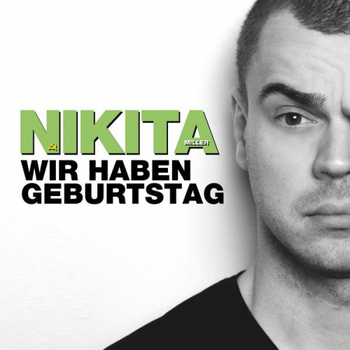 Nikita Miller - Nikita Miller, Wir haben Geburtstag