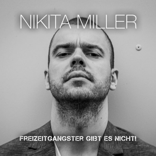 Nikita Miller - Freizeitgangster gibt es nicht