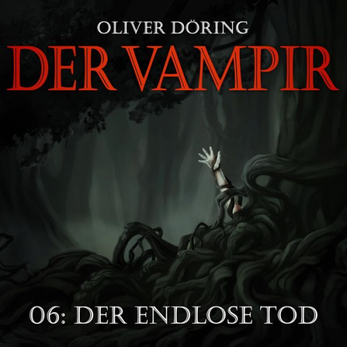 Oliver Döring - Der endlose Tod