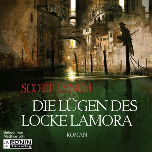 Scott Lynch - Die Lügen des Locke Lamora