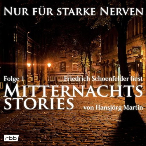 Hansjörg Martin - Mitternachtsstories von Hansjörg Martin