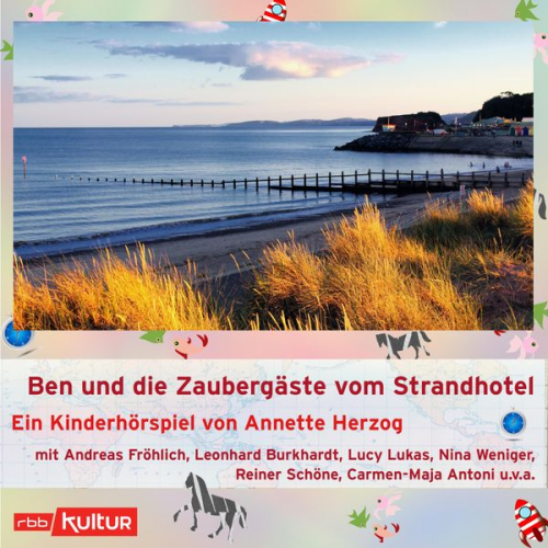 Annette Herzog - Ben und die Zaubergäste vom Strandhotel