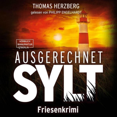 Thomas Herzberg - Ausgerechnet Sylt