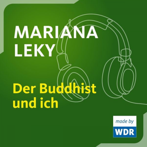 Mariana Leky - Der Buddhist und ich