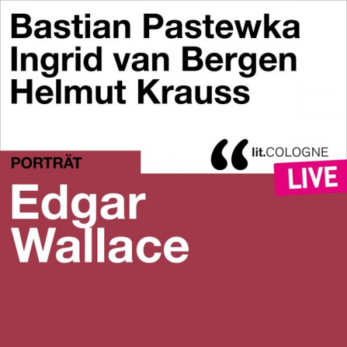 Edgar Wallace - Edgar Wallace