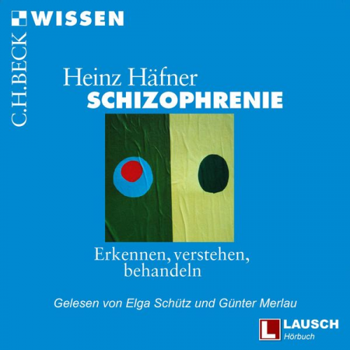 Heinz Häfner - Schizophrenie