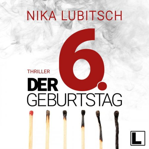 Nika Lubitsch - Der 6. Geburtstag