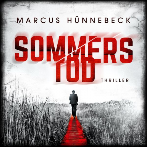 Marcus Hünnebeck - Sommers Tod