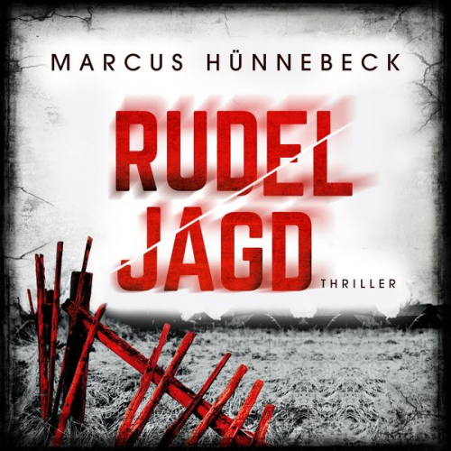 Marcus Hünnebeck - Rudeljagd