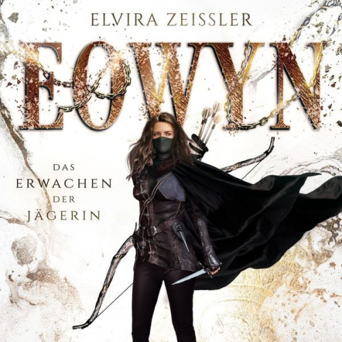 Elvira Zeissler - Das Erwachen der Jägerin