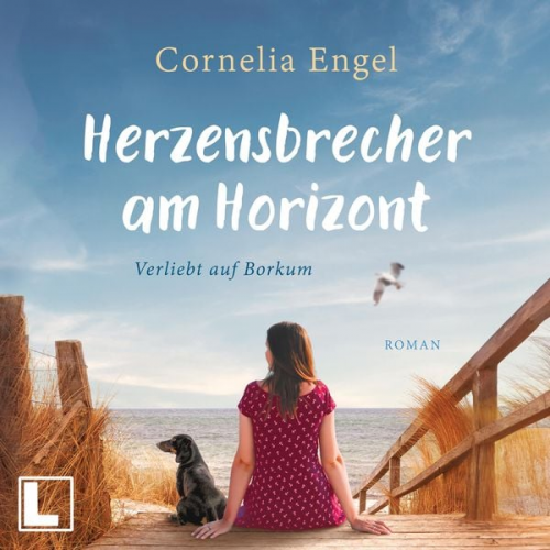 Cornelia Engel - Herzensbrecher am Horizont