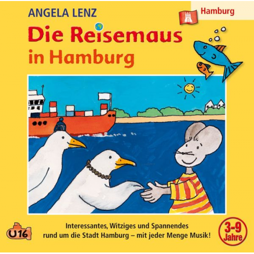 Angela Lenz - Die Reisemaus in Hamburg