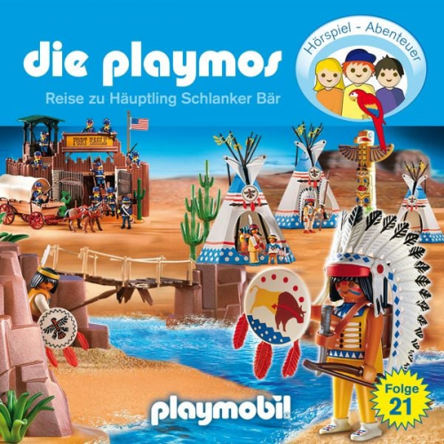 Florian Fickel David Bredel - Die Playmos - Das Original Playmobil Hörspiel, Folge 21: Die Reise zu Häuptling Schlanker Bär