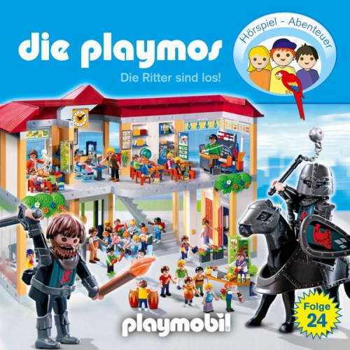 Florian Fickel Simon X. Rost - Die Playmos - Das Original Playmobil Hörspiel, Folge 24: Die Ritter sind los!