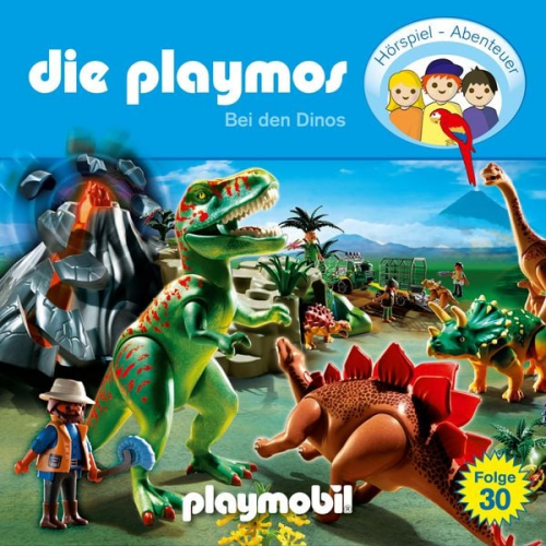 David Bredel Florian Fickel - Die Playmos - Das Original Playmobil Hörspiel, Folge 30: Bei den Dinos