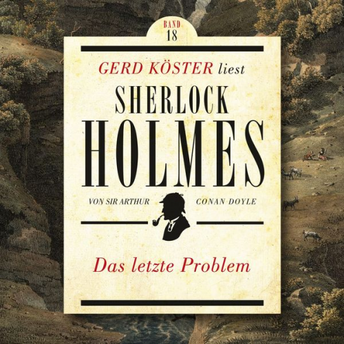 Arthur Conan Doyle - Das letzte Problem