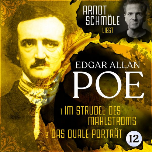 Edgar Allan Poe - Im Strudel des Mahlstroms / Das ovale Porträt