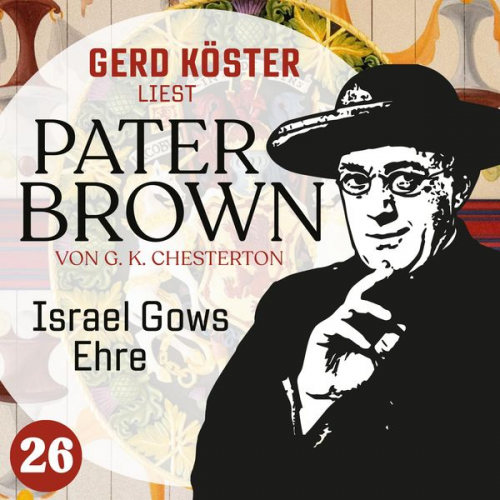 Gilbert Keith Chesterton - Israel Gows Ehre