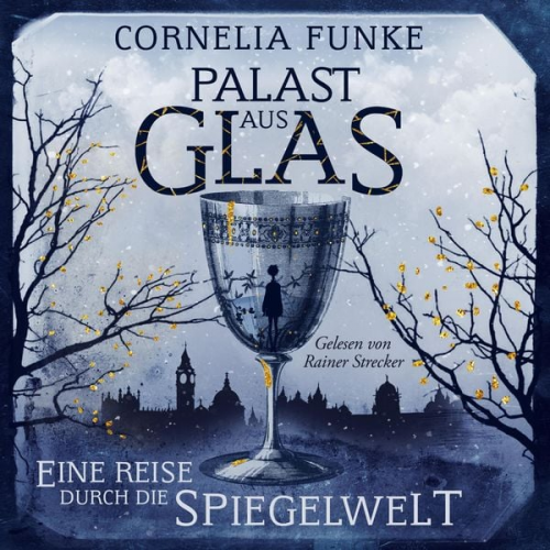 Cornelia Funke - Palast aus Glas