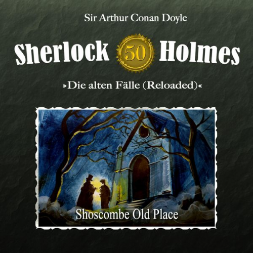 Arthur Conan Doyle Daniela Wakonigg - Shoscombe Old Place