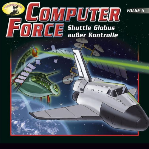 Andreas Cämmerer - Shuttle Globus außer Kontrolle