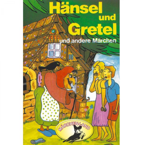 Gebrüder Grimm Hans Christian Andersen - Gebrüder Grimm, Hänsel und Gretel und weitere Märchen