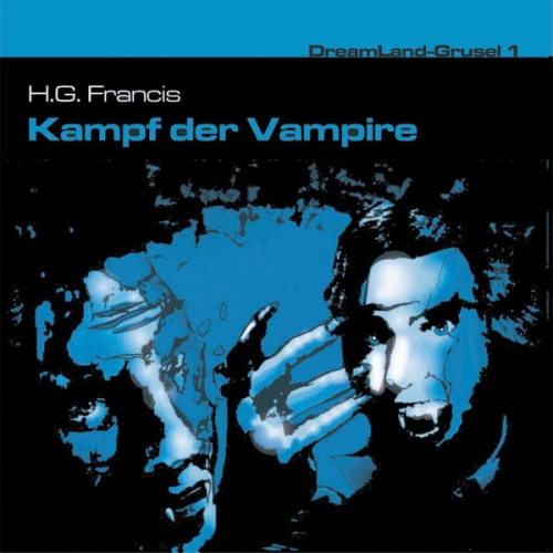 H. G. Francis - Kampf der Vampire