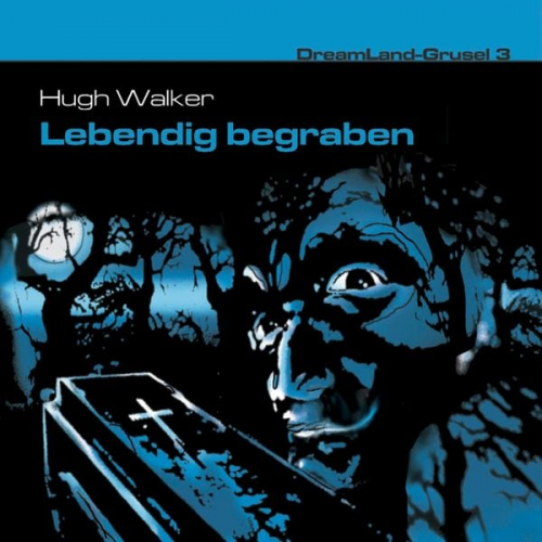 Hugh Walker - Lebendig begraben