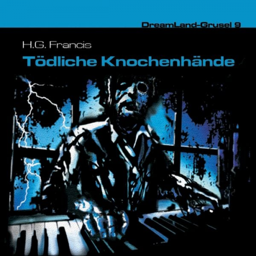 H. G. Francis - Tödliche Knochenhände