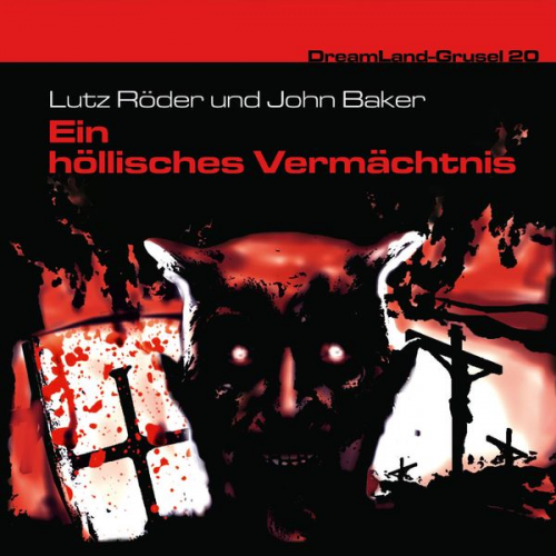 John Baker Lutz Röder - Ein höllisches Vermächtnis