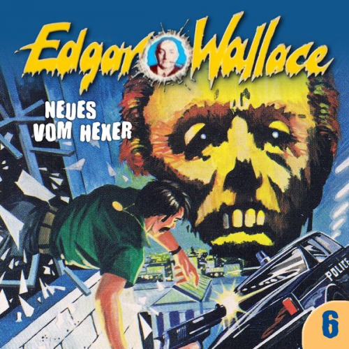 Edgar Wallace George Chevalier - Neues vom Hexer
