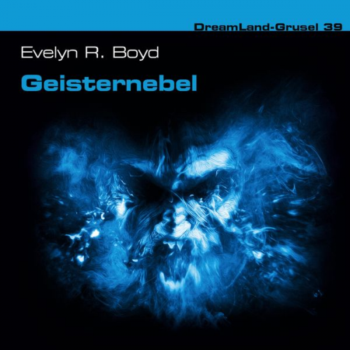 Evelyn R. Boyd - Geisternebel