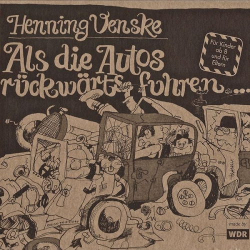 Henning Venske - Als die Autos rückwärts fuhren