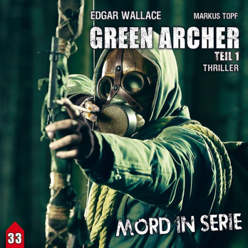 Timo Reuber Markus Topf - Green Archer 1