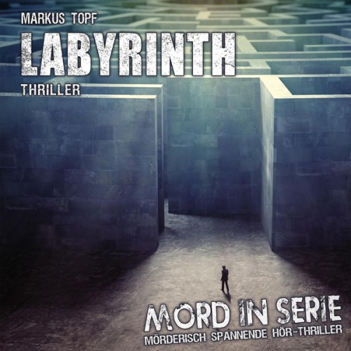 Markus Topf - Labyrinth