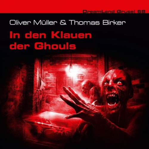 Oliver Müller Thomas Birker - In den Klauen der Ghouls